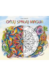 GĖLIŲ SPALVŲ MAGIJA